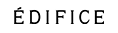 EDIFICE
