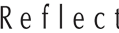 Reflect
