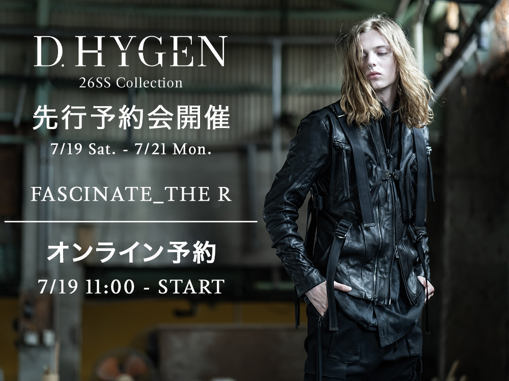 イベント情報] D.HYGEN 26SSコレクション オンライン予約受付