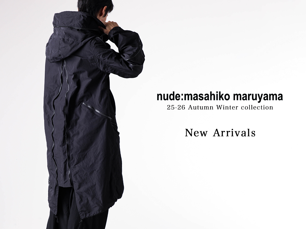 入荷情報] nude:masahiko maruyama 25-26AWコレクションより新作