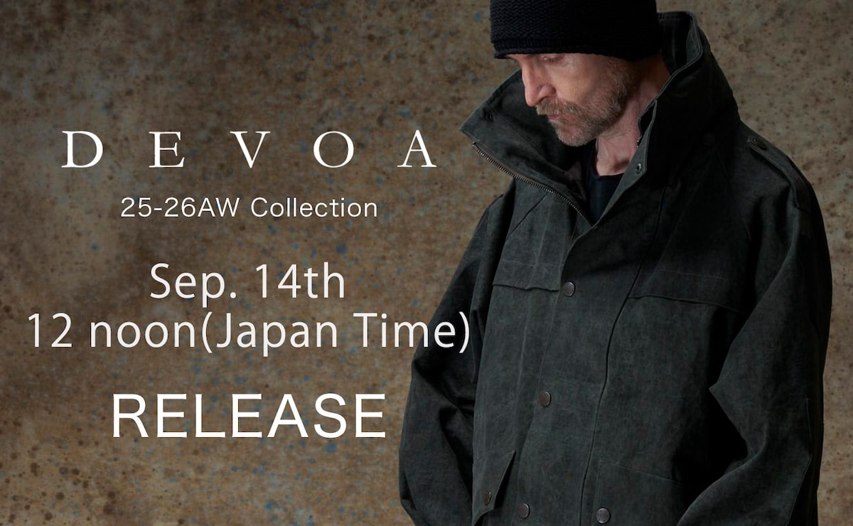 【Sales Announcement】DEVOA 25-26AW New Collection Now Available [In-store sales begin Saturday, September 13th; Online sales begin Sunday, September 14th!!]