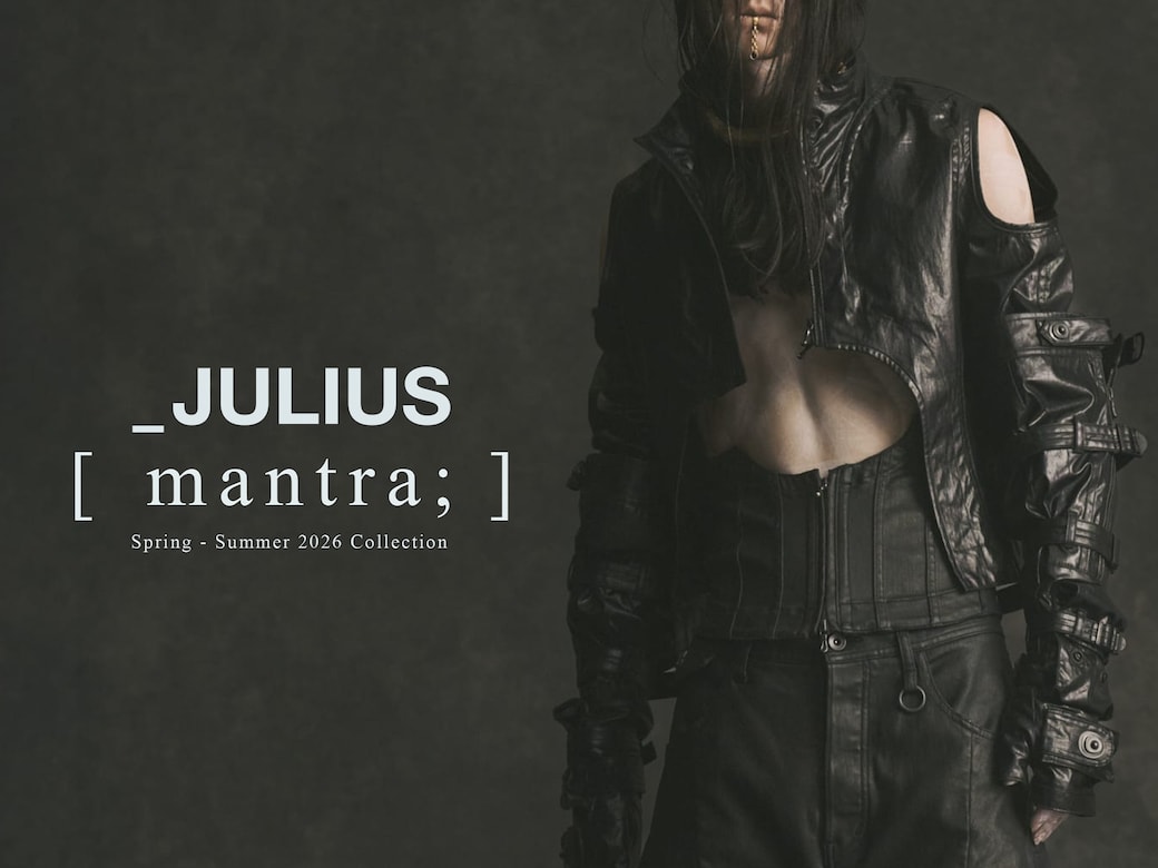 JULIUS(ユリウス) 26SS(春夏) コレクション予約受付開始