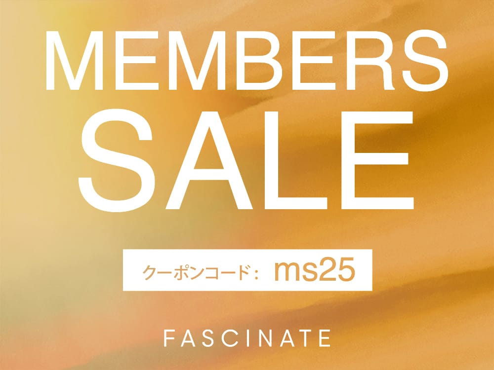 セール情報] 会員様限定先行セールがスタート！クーポンコード「ms25