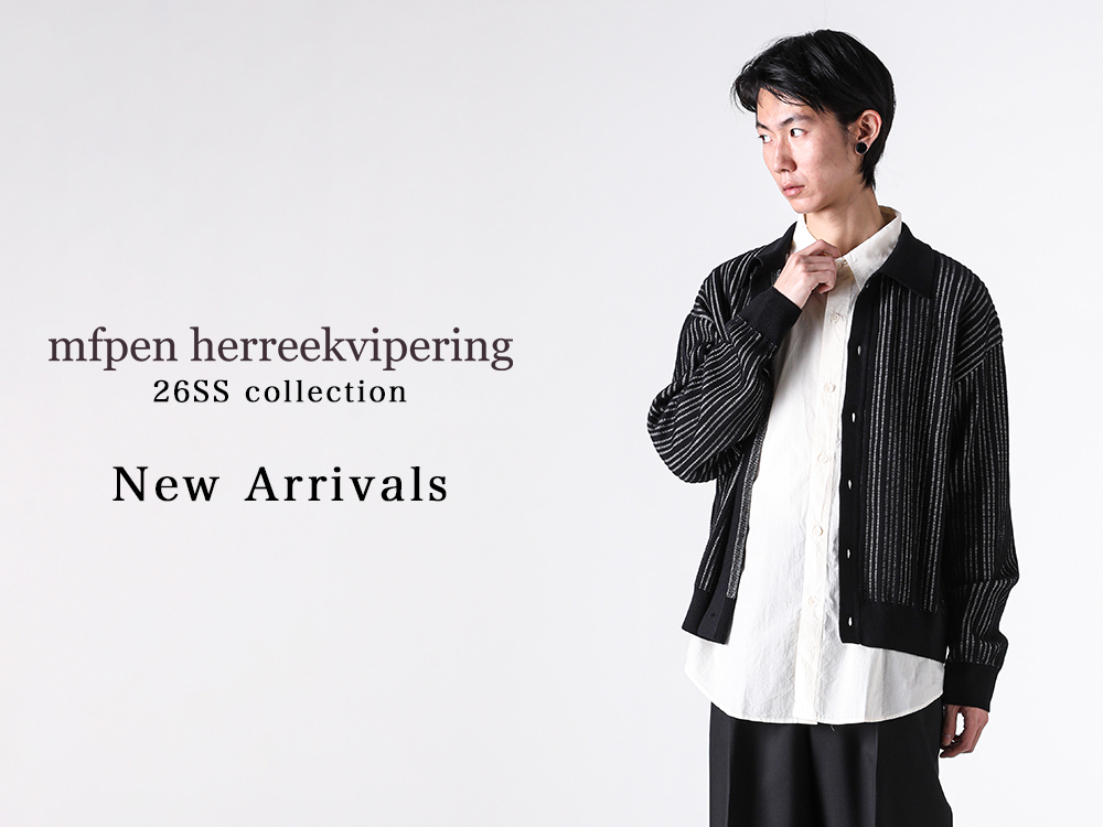 mfpen(エムエフペン) 26SSコレクション