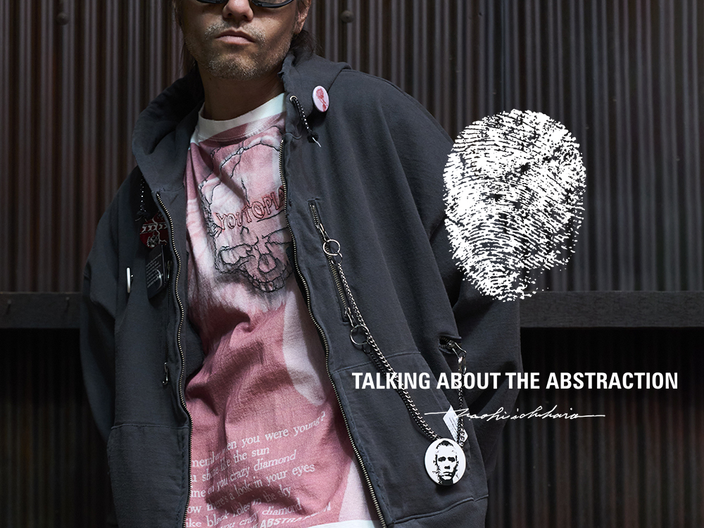 TALKING ABOUT THE ABSTRACTION 2026AW パンク意匠と転写プリントの