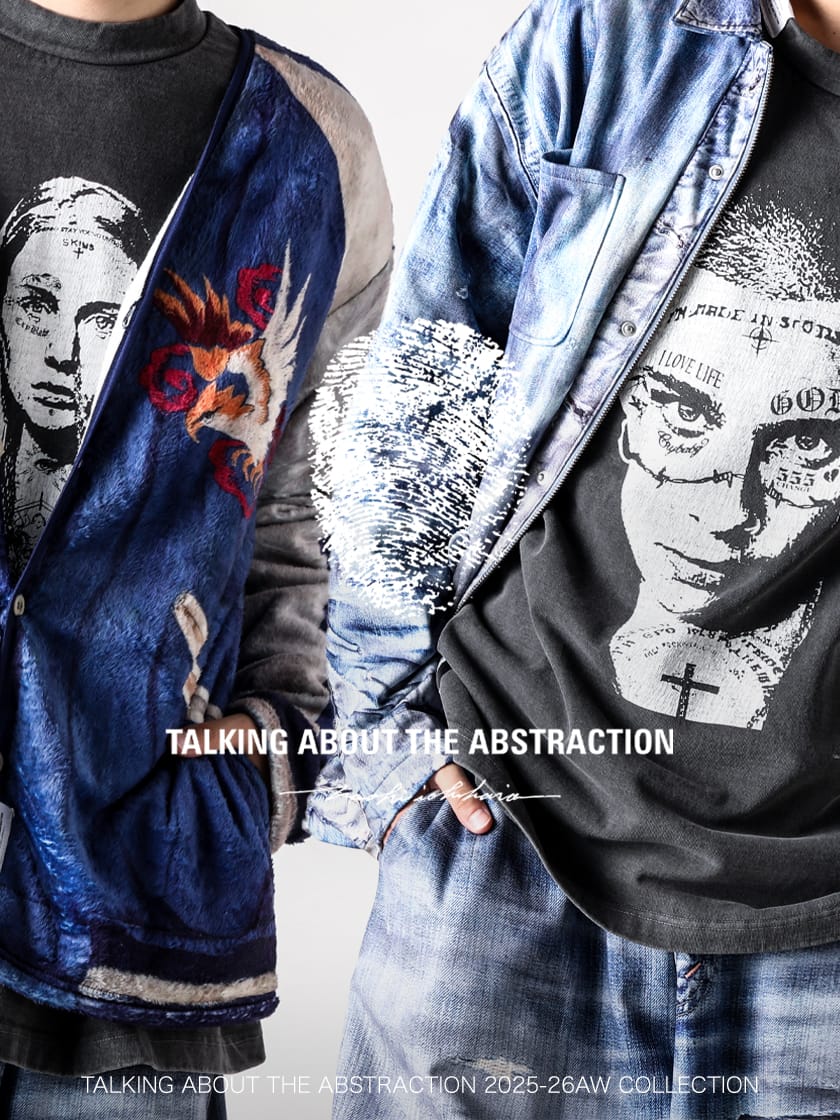 TALKING ABOUT THE ABSTRACTION 25-26AW COLLECTION