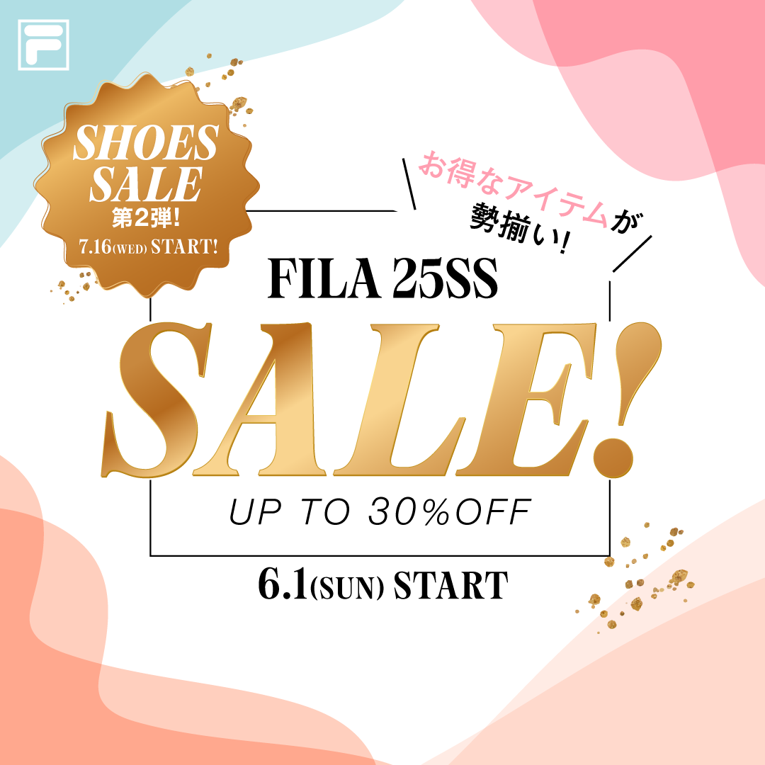 FILA 25SS SALE!
