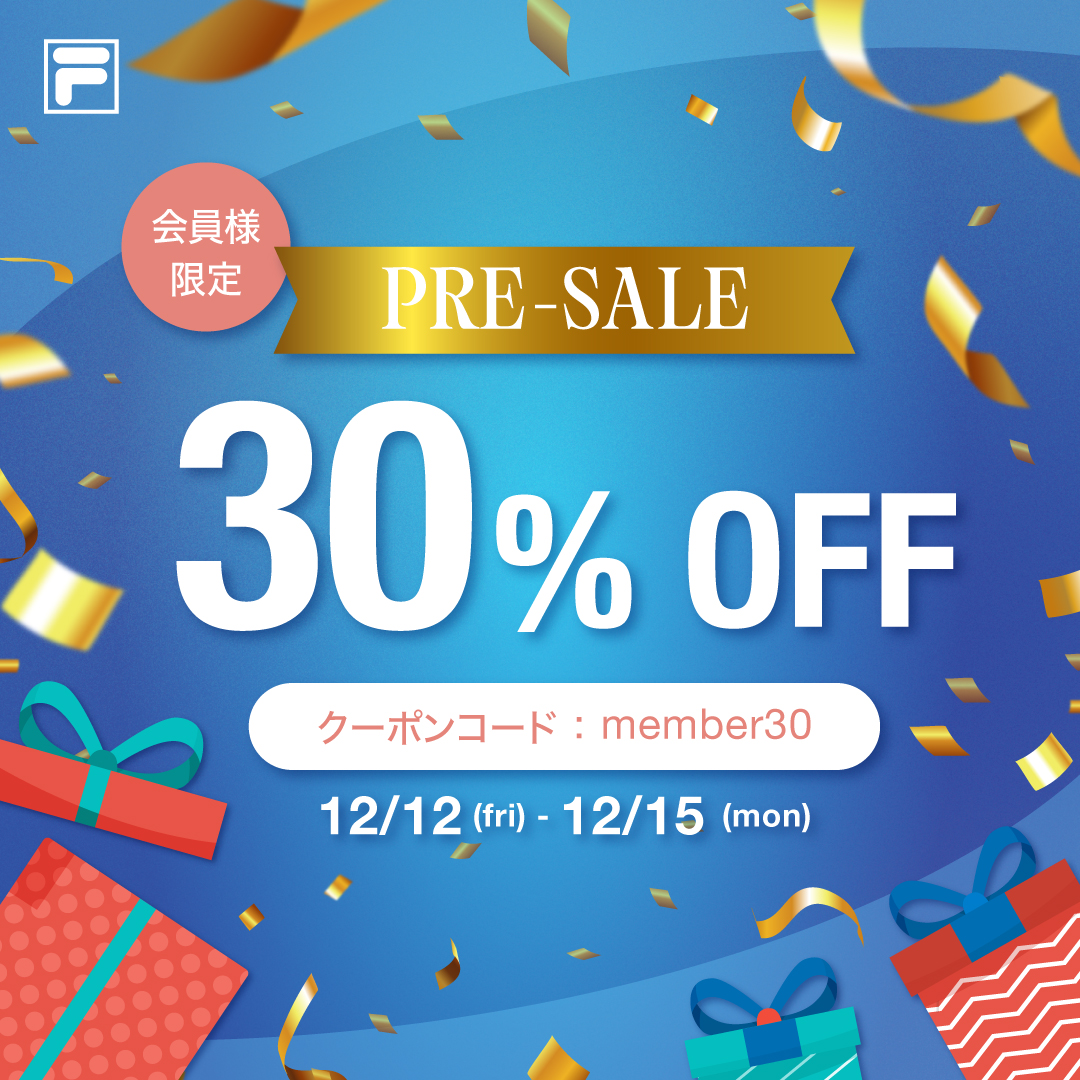 FILA MEMBERS SALE！