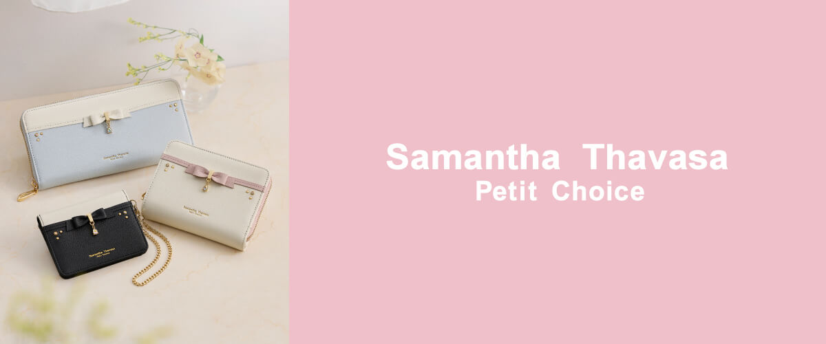 Samantha Thavasa Petit Choice