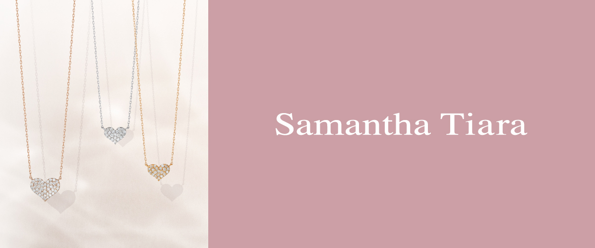 Samantha Tiara サマンサティアラ -Samantha Global Official