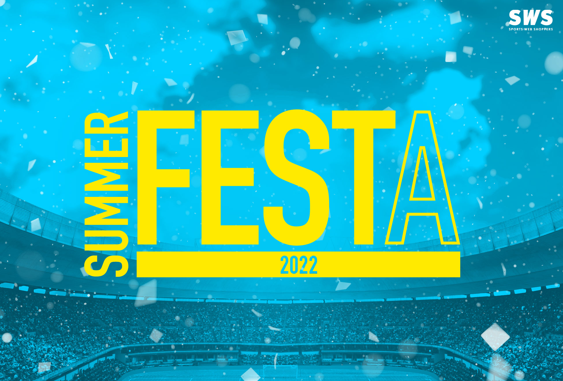 サマーフェスタ 2022 / SUMMER FESTA 2022