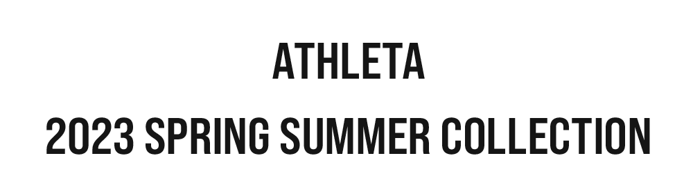 アスレタ 23SSコレクション / ATHLETA 2023 SPRING SUMMER COLLECTION