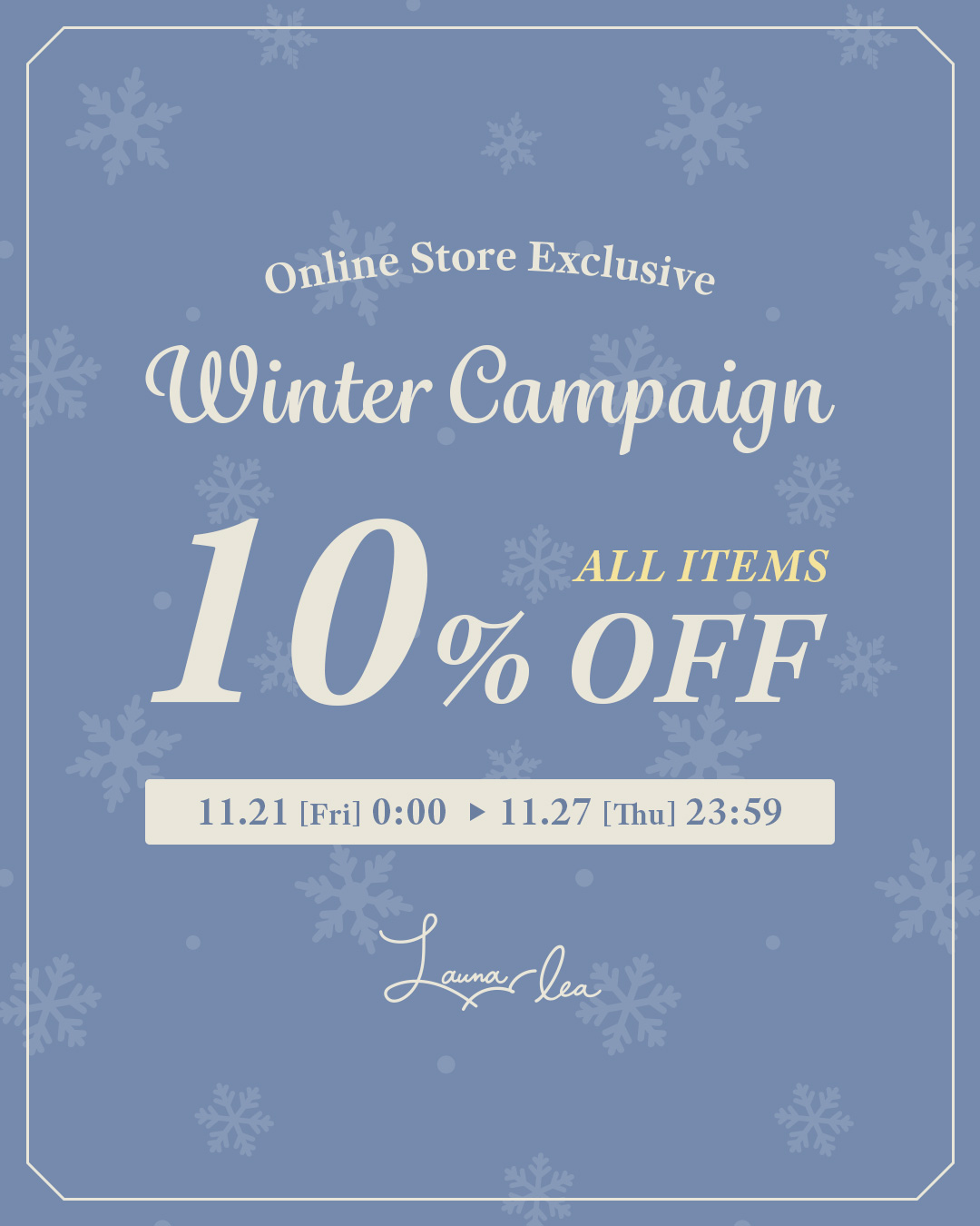 【公式オンラインストア限定】Winter Campaign 開催中♪