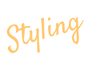 Styling